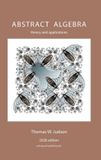 Abstract Algebra: Theory and Applications (2026)