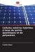 Cellules Editions Notre Savoir Cellules solaires hybrides à base de points quantiques et de polymères
