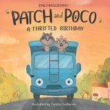 Patch Lookout Point Publishing Patch and Poco: A Thrifted Birthday Paperback