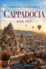 Guida Cappadocia Travel Guide 2026-2027: Hot Air Balloons, Fairy Chimneys, Cave Hotels, and Underground Cities with Practical Itineraries
