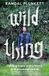Wild Bonnier Books UK Wild Thing Paperback
