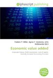 Economic OmniScriptum Economic value added: Corporate finance, Profit (economics), Cost of capital, Generally Accepted Accounting Principles Paperback