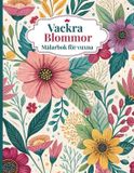 Vackra Bol Vackra Blommor Målarbok för vuxna
