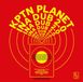 Ina Kptn Planet - Ina Dub 2.0 (LP)