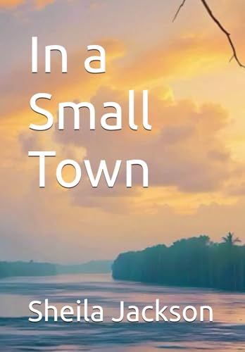 In a Small Town