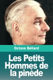 Les Libri GmbH Les Petits Hommes de la pinède Paperback