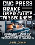 CNC Libri GmbH CNC Press Brake User Guide for Beginners