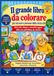 Il grande libro da colorare per anziani e persone della terza età