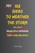 102 Ideas To Weather The Storm