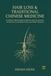 HAIR LOSS & TRADITIONAL CHINESE MEDICINE: An Evidence-Based Guide to Alopecia, Scalp Acupressure, He Shou Wu, Qi and Blood Theory, and Modern Research