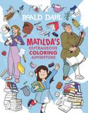 Matilda's Outrageous Coloring Adventure Paperback