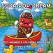 Soda Pop Dream: Cozy Moments Coloring Book for Teens and Adults Featuring Adorable Soda Pop Characters Enjoying Fun Adventures for Relaxation
