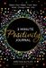 3 Power of Positivity 3 Minute Positivity Journal
