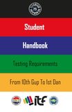 Titanium TKD Student Handbook: Testing Requirements From 10th Gup To 1st Dan