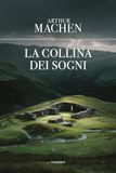 La collina dei sogni