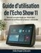 Guide Amazon Echo Show 11 User Guide