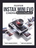 Fujifilm Instax Mini Evo Cinema Benutzerhandbuch