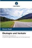Ökologie Verlag Unser Wissen Ökologie und Verkehr