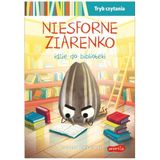 Niesforne Ziarenko idzie do biblioteki. Tryb czytania. Smaczna Banda i emocje