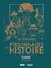 Les Grands Personnages de l'histoire: De l'Antiquité à notre ère