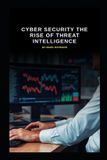 Cyber Libri GmbH Series 10 - Cyber Security The Rise of Threat Intelligence