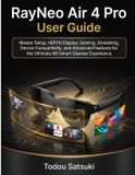RayNeo Air 4 Pro User Guide