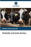 Pestizide OmniScriptum SRL Pestizide und harte Zecken