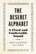 The University Of Illinois Press The Deseret Alphabet: A Fixed and Unalterable Sound Hardcover