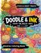 Doodle & Ink Reverse Coloring Book: Food & Sweet Treats