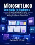 Microsoft Loop User Guide for Beginners