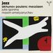 Jazz Julia Igonina & Maxim Emelyanychev - Jazz (Akhunov Poulenc Messiaen) (CD)