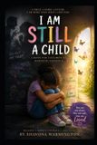I Libri GmbH I Am Still A Child. Paperback