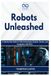 Robots Unleashed: A Step-by-Step Guide to Fully Autonomous Systems, Sensors, and Navigation with ROS2: 13