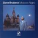 Moscow Night - Dave Brubeck - CD