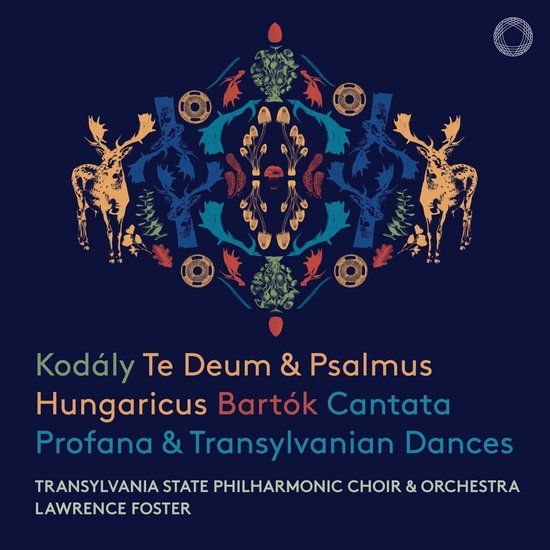 Outhere Pentatone Transylvania State Philharmonic Choir & Orchestra - Kodály: Te Deum & Psalmus Hungaricus/Bartok: Cantata Profana (SACD)
