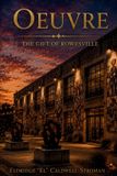 Oeuvre The Gift of Rowesville Paperback