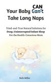Your Libri GmbH Your Baby Can Take Long Naps