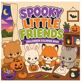 Spooky Little Friends: Halloween Coloring Book