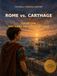 ROME vs. CARTHAGE: GAME ONE: THE GAME ON THE BLUE FIELD