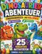 DINOSAURIER ABENTEUER: 25 kreative Aktivitäten mit Fingerabdrücken und Buntstiften