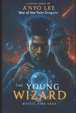 The Independently Published The Young Wizard Saga-The Young Wizard Paperback
