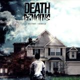Destroy/Rebuild Death Remains - Destroy Rebuild