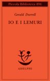 Io Adelphi Io e i lemuri. Una spedizione in Madagascar