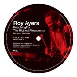Reaching Roy Ayers Reaching the Highest Pleasure/I Am Your Mind Part 2 12" Vinyl