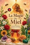 La Libri GmbH La Magie Du Miel Paperback