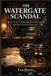 The Libri GmbH America in War, Power, and Revolution-The Watergate Scandal