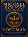 THE LOST MAN: The Illusion of Direction