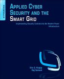 Applied Cyber Security & The Smart Grid