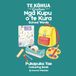 Ngā Kupu o te Kura: Learn Te Reo Maori: Learn Te Reo Māori While You Colour – School Items