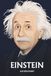 Albert Einstein auf den Punkt: Das Wesentliche seiner Physik